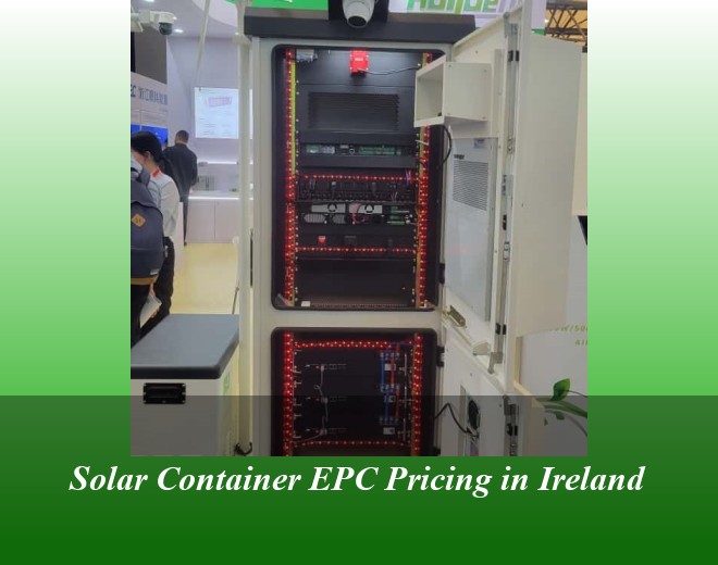 Solar Container EPC Pricing in Ireland
